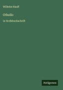 Cover-Bild zum Titel 'Othello' von 'Wilhelm Hauff'