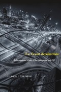 Cover-Bild zum Titel 'The Great Acceleration' von 'J R McNeill, Peter Engelke'