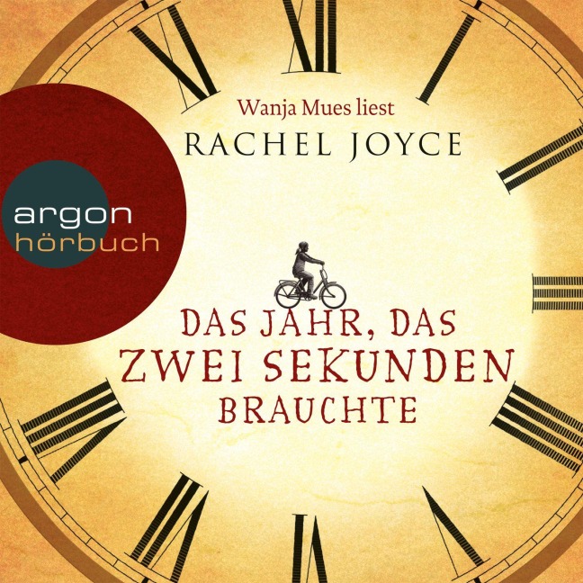 Das Jahr, das zwei Sekunden brauchte - Rachel Joyce