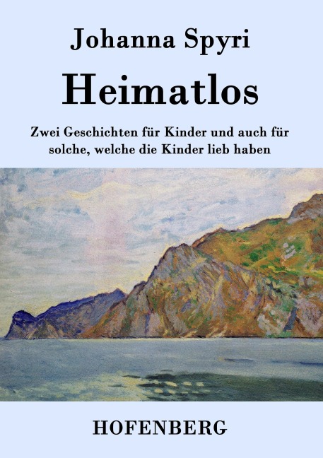 Heimatlos - Johanna Spyri