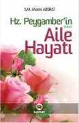 Cover-Bild zum Titel 'Hz. Peygamberin Aile Hayati' von 'S. M. Madni Abbasi'