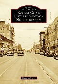 Cover-Bild zum Titel 'Kansas City's Historic Midtown Neighborhoods' von 'Mary Jo Draper'