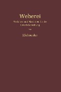 Cover-Bild zum Titel 'Weberei' von 'Josef Schneider'