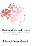Cover-Bild zum Titel 'Brains, Minds and Hearts' von 'David Amerland'