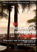 Der praktische Auswanderer-Ratgeber für Kap Verde - Heinz Duthel