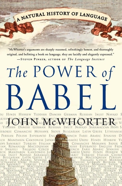 The Power of Babel - John Mcwhorter