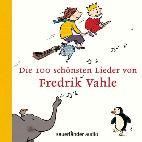 Die 100 schönsten Lieder von Fredrik Vahle - Fredrik Vahle