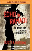 Echo in Ramadi: The Firsthand Story of U.S. Marines in Iraq's Deadliest City - Scott A. Huesing