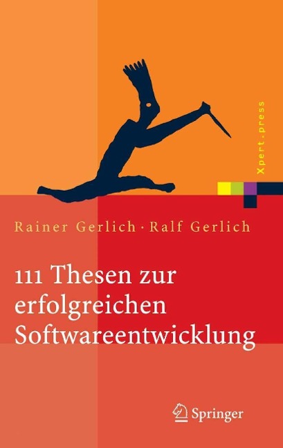 111 Thesen zur erfolgreichen Softwareentwicklung - Rainer Gerlich