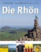 Cover-Bild zum Titel 'Die Rhön' von 'Holger Leue, Eckhard Sieg'