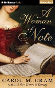 A Woman of Note - Carol M. Cram