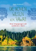 Die Hohen Wesen von Hawaii - Tanis Helliwell