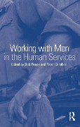 Cover-Bild zum Titel 'Working with Men in the Human Services' von ''