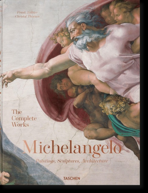 Michelangelo. The Complete Works. Paintings, Sculptures, Architecture - Christof Thoenes, Frank Zöllner