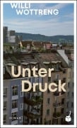 Unter Druck - Willi Wottreng