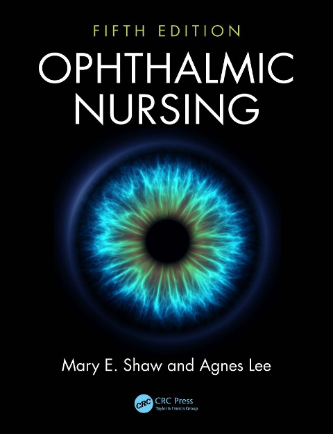 Ophthalmic Nursing - Mary E. Shaw