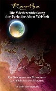 Cover-Bild zum Titel 'Die Wiederentdeckung der Perle der alten Weisheit' von 'Ramtha'