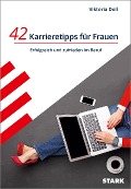 Cover-Bild zum Titel 'STARK Karrieretipps für Frauen' von 'Viktoria Doll'