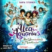 Cover-Bild zum Titel 'Alea Aquarius 11. Das Vermächtnis der Meerkinder' von 'Tanya Stewner, Guido Frommelt'