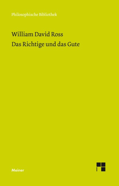 Das Richtige und das Gute - William David Ross