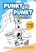 Cover-Bild zum Titel 'Punkt zu Punkt Kinder ab 8-12 Buch für den Sommer' von 'Happy Koala Publishing'