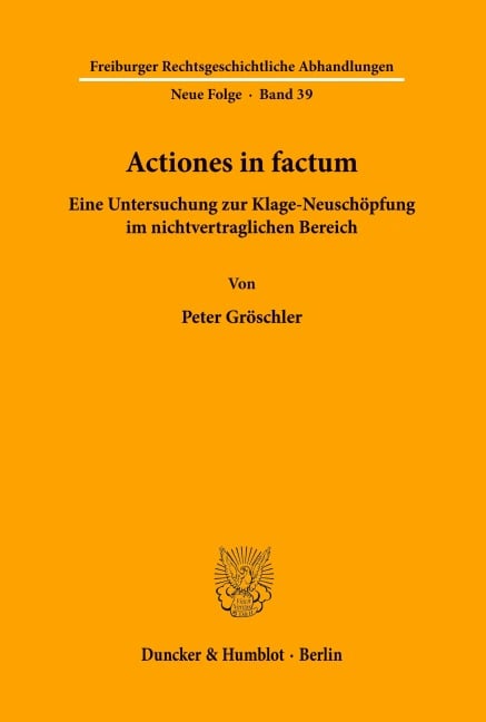 Actiones in factum. - Peter Gröschler