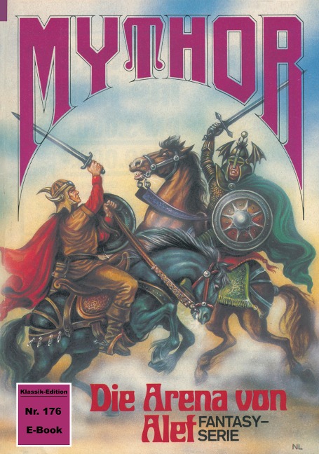 Mythor 176: Die Arena von Alef - W. K. Giesa