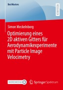 Cover-Bild zum Titel 'Optimierung eines 2D aktiven Gitters für Aerodynamikexperimente mit Particle Image Velocimetry' von 'Simon Meckelnborg'