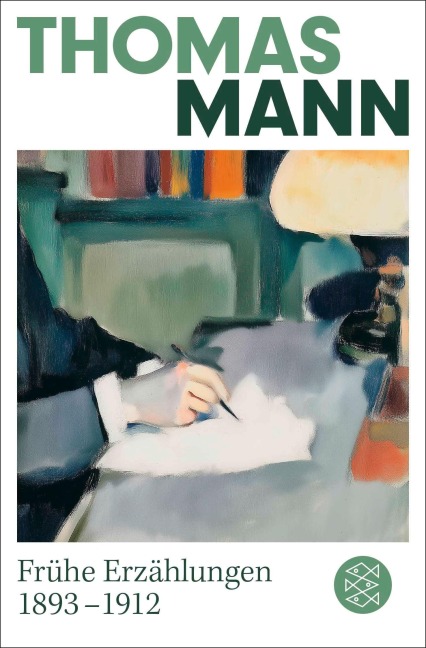 Frühe Erzählungen 1893-1912 - Thomas Mann