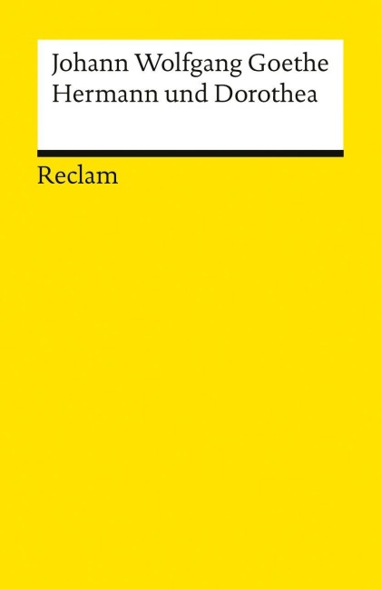 Hermann und Dorothea - Johann Wolfgang von Goethe