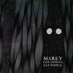 Save Animals Eat People - Marey