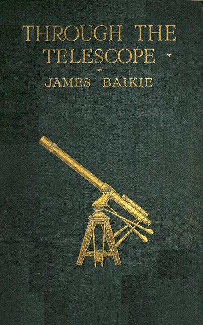 Through the Telescope - James Baikie