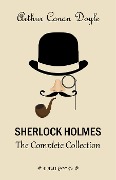 Cover-Bild zum Titel 'Sherlock Holmes: The Complete Collection' von 'Doyle Arthur Conan Doyle'