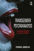 Cover-Bild zum Titel 'Transgender Psychoanalysis' von 'Patricia Gherovici'