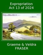 Cover-Bild zum Titel 'Expropriation Act 13 of 2024' von 'Graeme Fraser, Veldra Fraser'