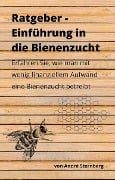 Cover-Bild zum Titel 'Budget-Ratgeber: Einführung in die Bienenzucht' von 'André Sternberg'