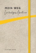 Cover-Bild zum Titel 'Mein Weg' von ''