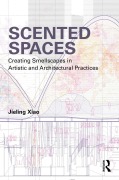 Cover-Bild zum Titel 'Scented Spaces' von 'Jieling Xiao'