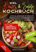 Cover-Bild zum Titel 'XXL Bowls & Salate Kochbuch' von 'Agnes Braun'