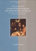 Cover-Bild zum Titel 'La société paysanne en nouvelle castille : Famille Mariage et transmission des biens á Pozuelo de Aravaca (1580-1640)' von 'Marie-Catherine Barbazza'