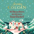 Weihnachten im kleinen Inselhotel - Jenny Colgan