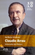 Cover-Bild zum Titel 'Claudio Arrau' von 'Kai Marius Schabram'