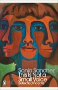 Cover-Bild zum Titel 'This Is Not a Small Voice' von 'Sonia Sanchez'