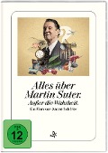 Cover-Bild zum Titel 'Alles über Martin Suter. Ausser die Wahrheit.' von 'André Schäfer, Martin Skalsky'