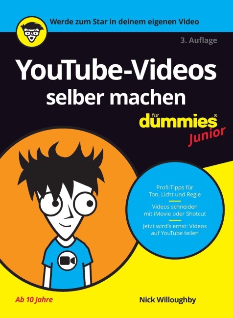YouTube-Videos selber machen für Dummies Junior - Nick Willoughby