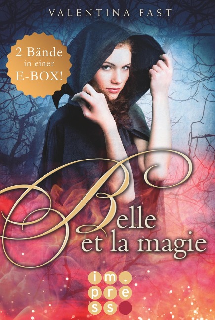 Belle et la magie: 2 Bände in einem Bundle! - Valentina Fast