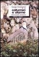 Cover-Bild zum Titel 'Coturnici e starne. Tutela, incremento, reintroduzione' von 'Giorgio Gramignani'