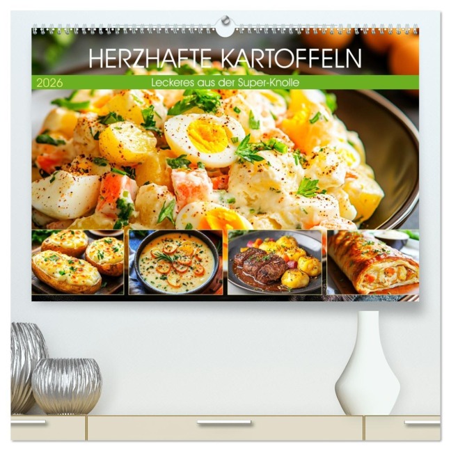 Herzhafte Kartoffeln. Leckeres aus der Super-Knolle (hochwertiger Premium Wandkalender 2026 DIN A2 quer), Kunstdruck in Hochglanz - Rose Hurley