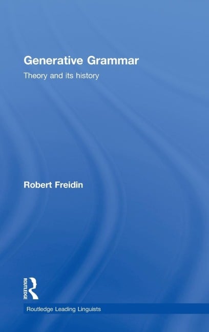 Generative Grammar - Robert Freidin