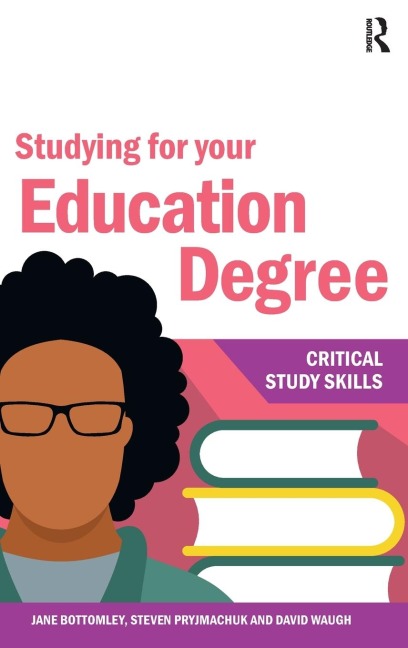 Studying for your Education Degree - Steven Pryjmachuk, David Waugh